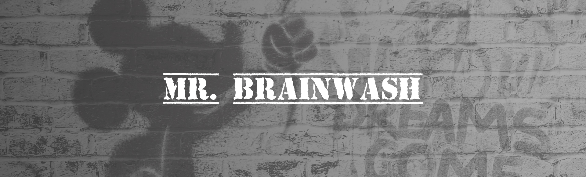 ミスター ブレインウォッシュ